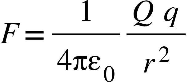 <math xmlns="http://www.w3.org/1998/Math/MathML"><mi>F</mi><mo>=</mo><mfrac><mn>1</mn><mrow><mn>4</mn><msub><mi>&#x3C0;&#x3B5;</mi><mn>0</mn></msub></mrow></mfrac><mfrac><mrow><mi>Q</mi><mo>&#xA0;</mo><mi>q</mi></mrow><msup><mi>r</mi><mn>2</mn></msup></mfrac></math>