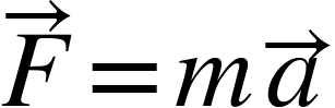 <math xmlns="http://www.w3.org/1998/Math/MathML"><mover><mi>F</mi><mo>&#x2192;</mo></mover><mo>=</mo><mi>m</mi><mover><mi>a</mi><mo>&#x2192;</mo></mover></math>